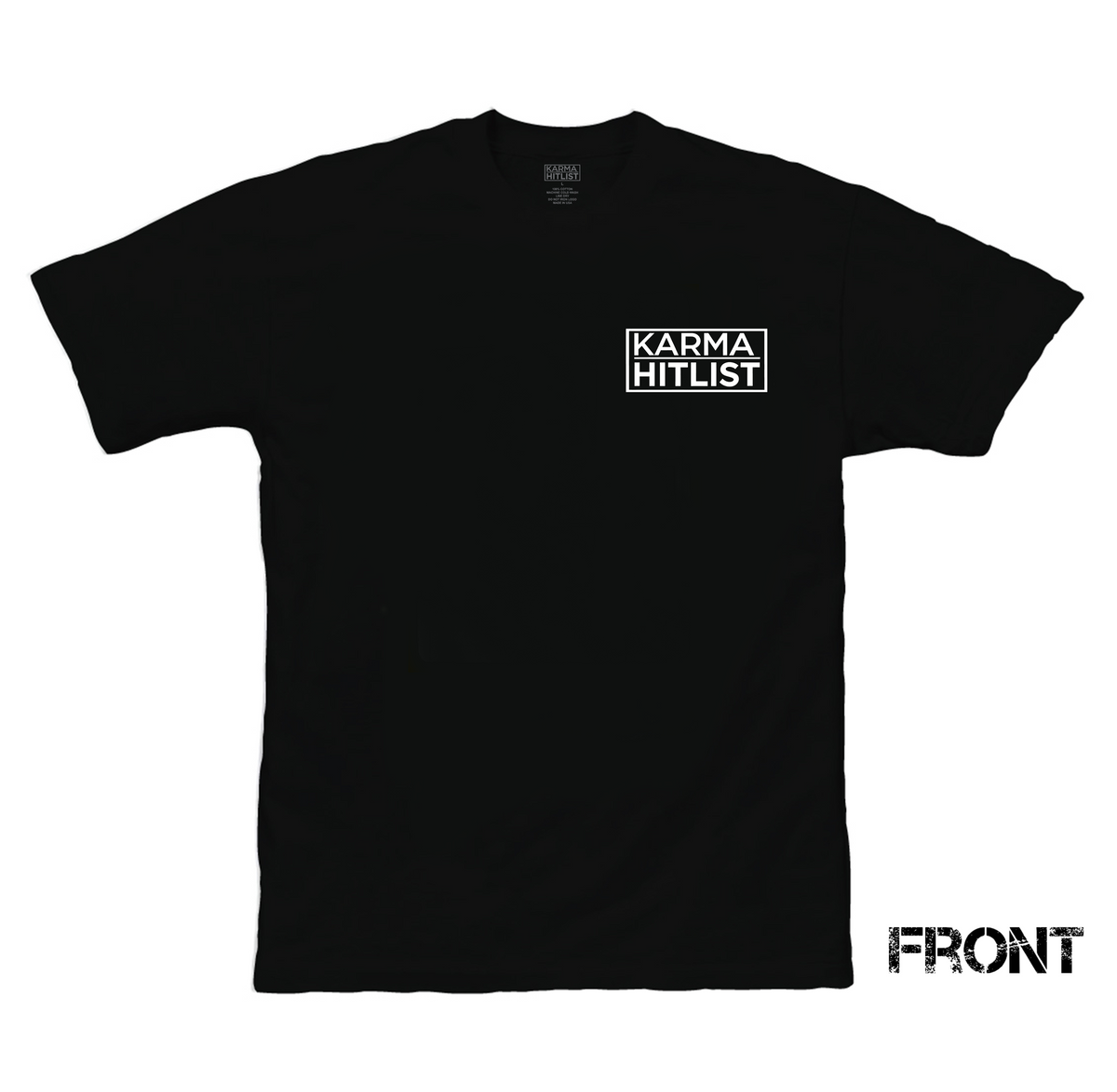 Karma Hitlist “Fear the TV” shirt