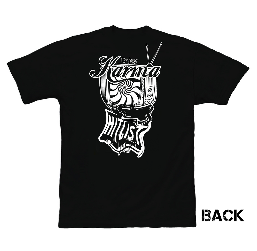 Karma Hitlist “Fear the TV” shirt