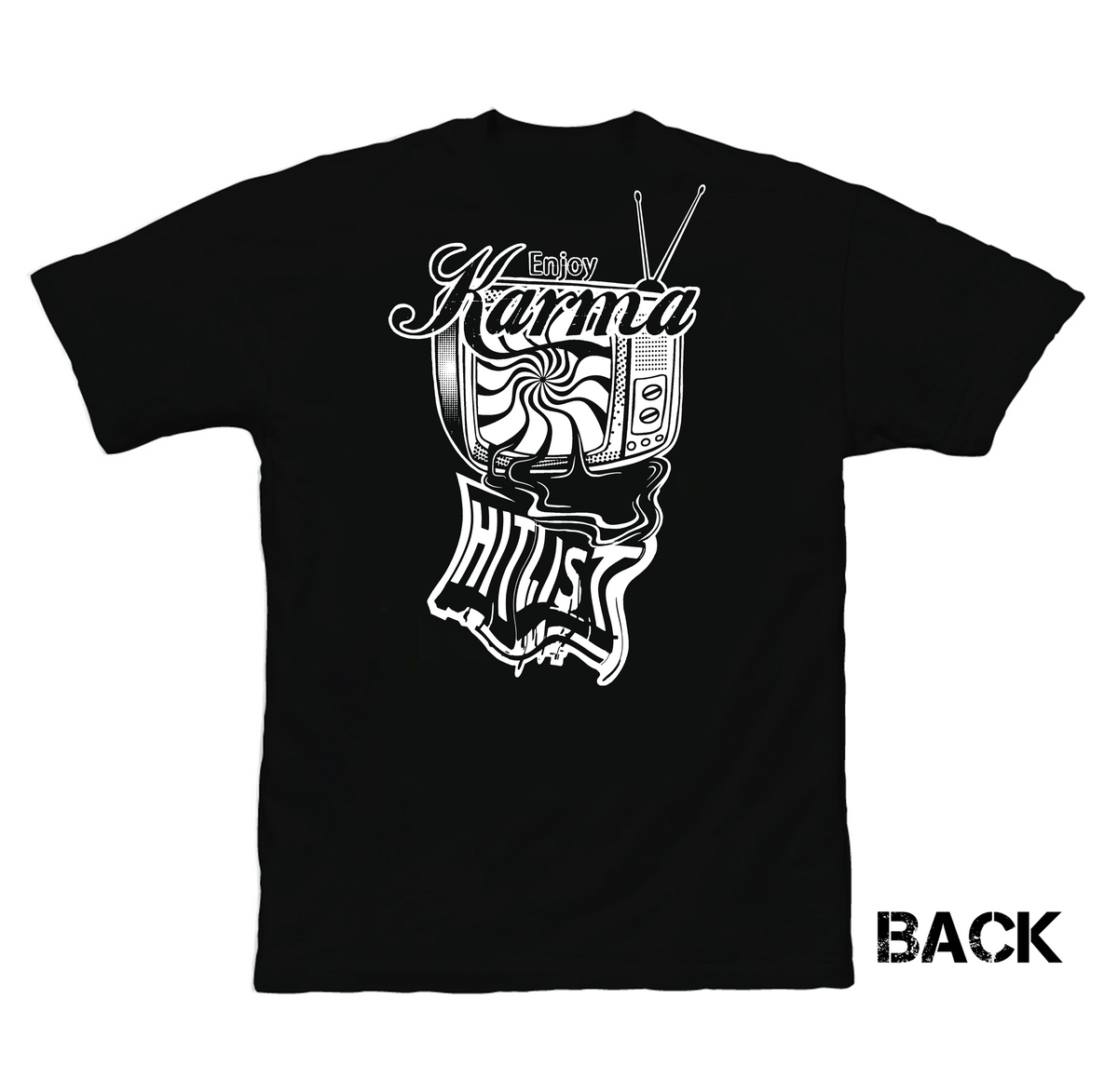 Karma Hitlist “Fear the TV” shirt