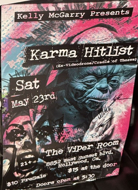 Signed Karma Hitlist Viper Room Show Poster
